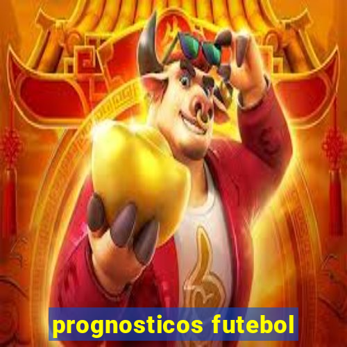 prognosticos futebol